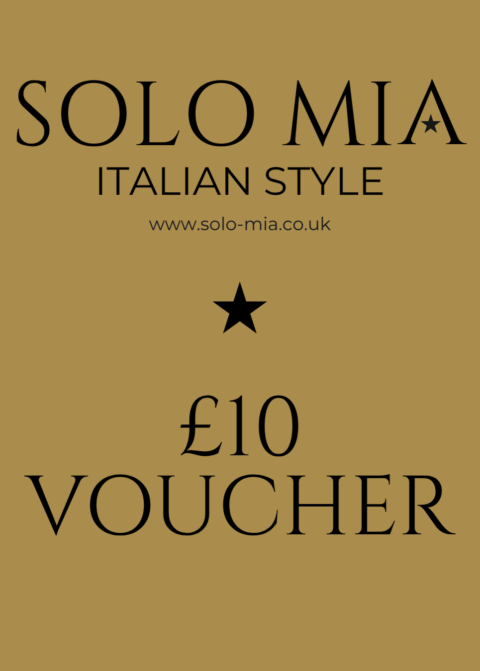 Gold voucher with 'Solo Mia' branding and a £10 voucher value on a gold background.