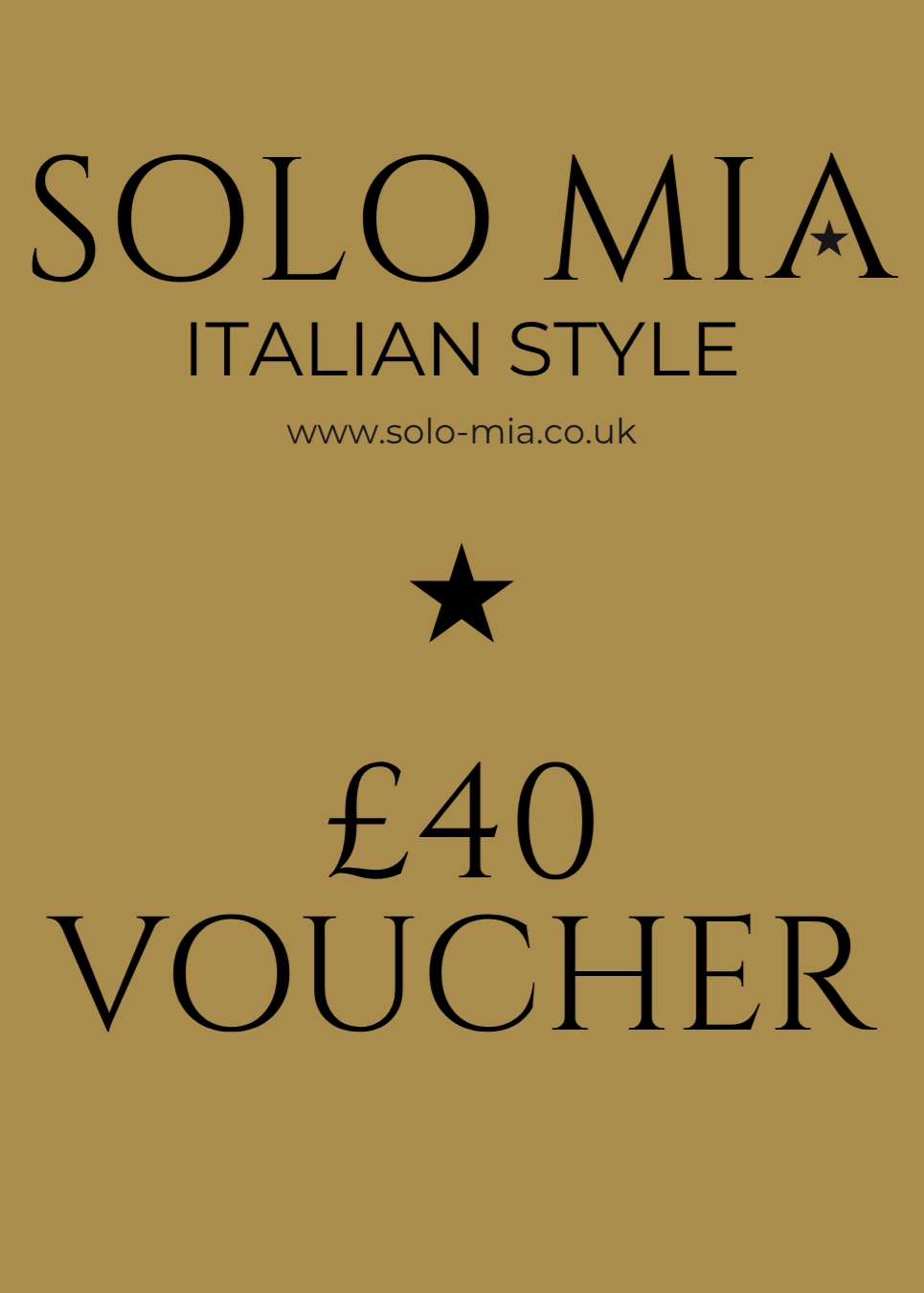 Gold voucher with 'Solo Mia' branding and a £40 voucher value on a gold background.
